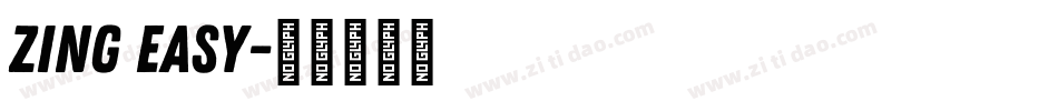 Zing Easy字体转换